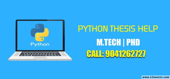 python-thesis-help-for-m-tech-phd
